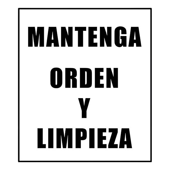 Cartel De Mantenga Orden Y Limpieza 40 x 45 Cm x 5 Uds