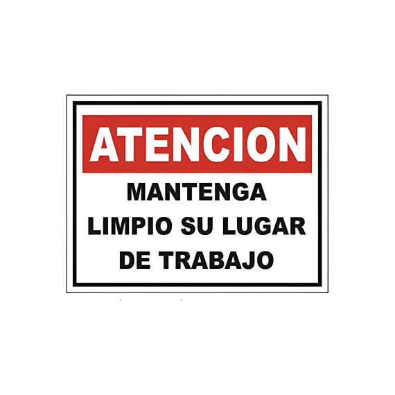 Cartel De Atención Mantenga Limpio Su Lugar De Trabajo