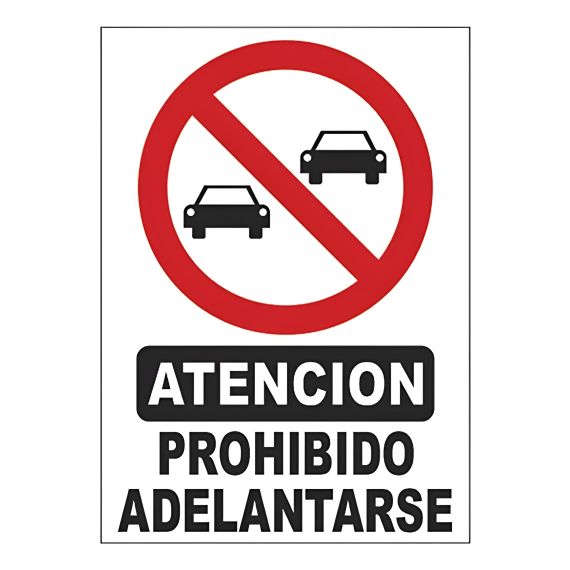 Cartel De Atención Prohibido Adelantarse X 2 Uds.