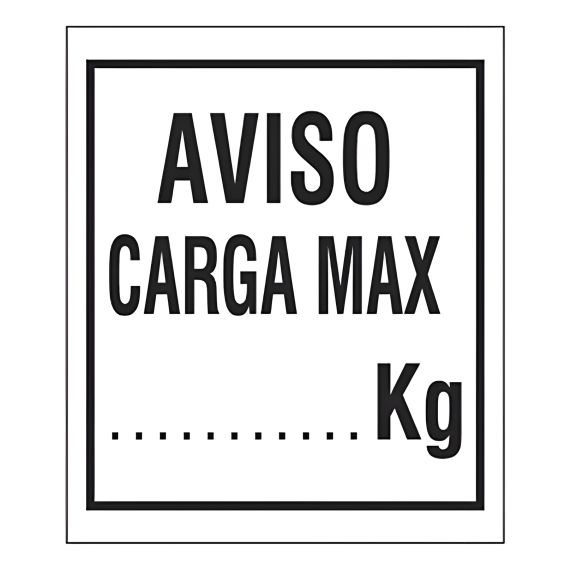 Cartel De Aviso Carga Máxima Kg 40x45 X 5 Unid.