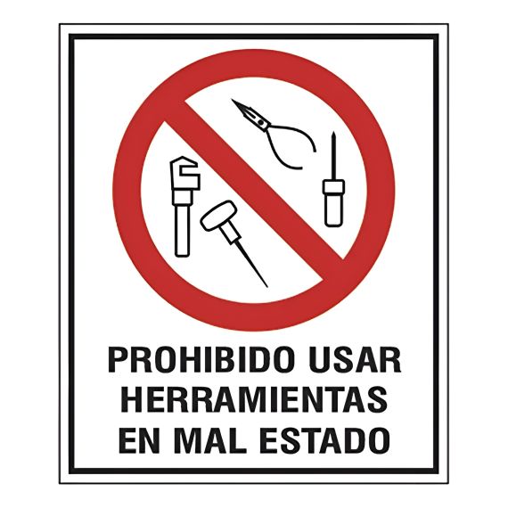 Cartel Prohibido Usar Herramientas En Mal Estado X 5 Uds