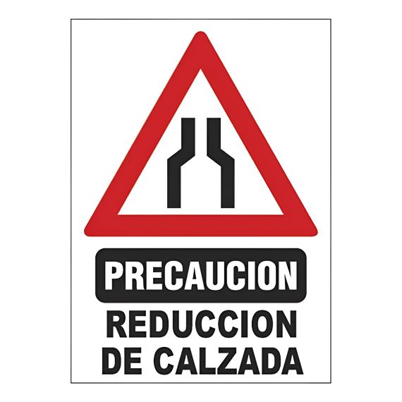 Cartel De Precaución Reducción De Calzada X 2 Uds.