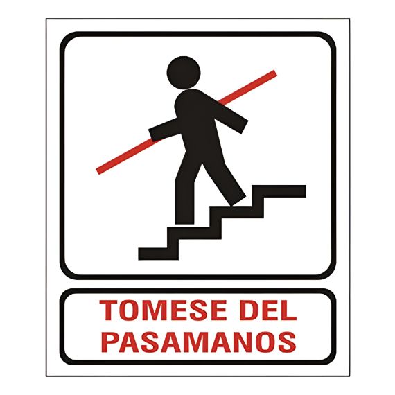 Cartel De Tomese Del Pasamanos
