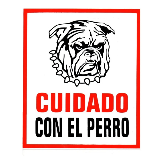 Cartel De Cuidado Con El Perro